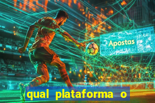 qual plataforma o buzeira joga